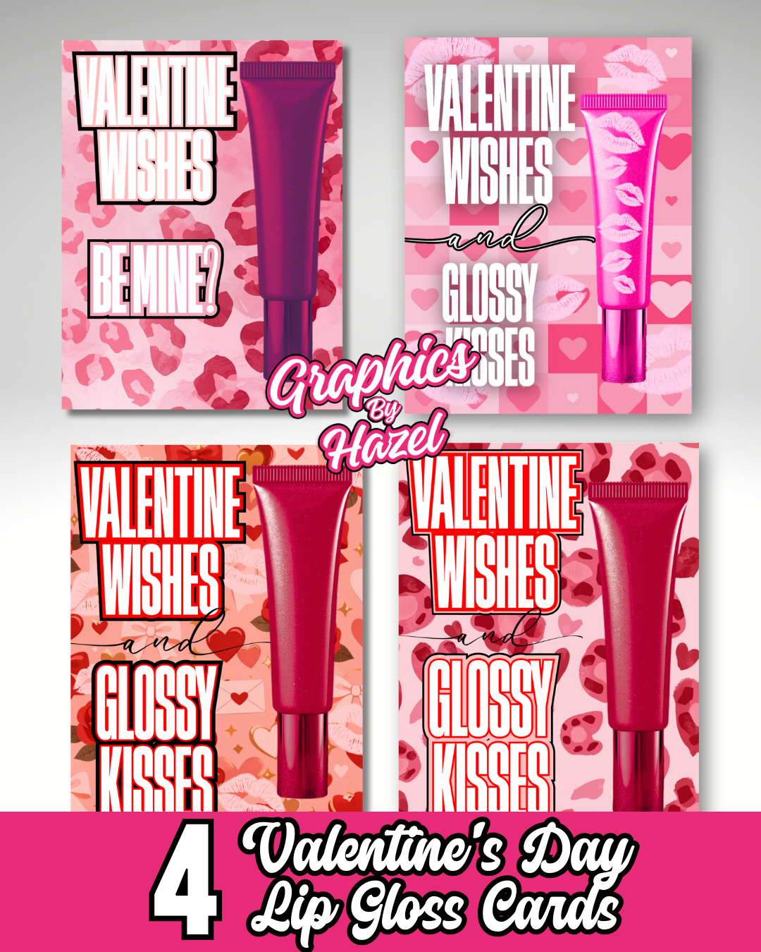Valentine’s Day Lip Gloss Cards (Set of 4)