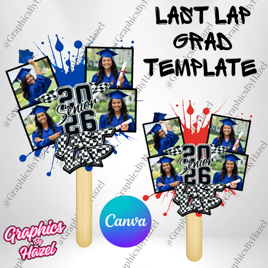 Last Lap Graduation Fan Templates – Editable in Canva Pro