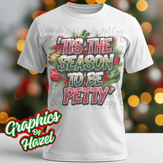 Tis The Season To Be Petty