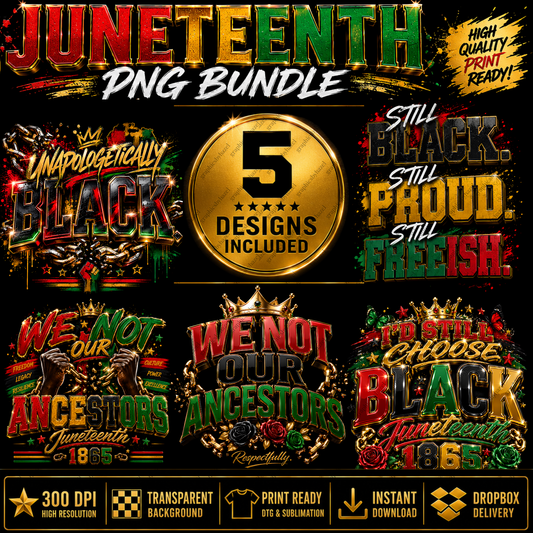 Juneteenth PNG Bundle | 5 Premium Designs Included