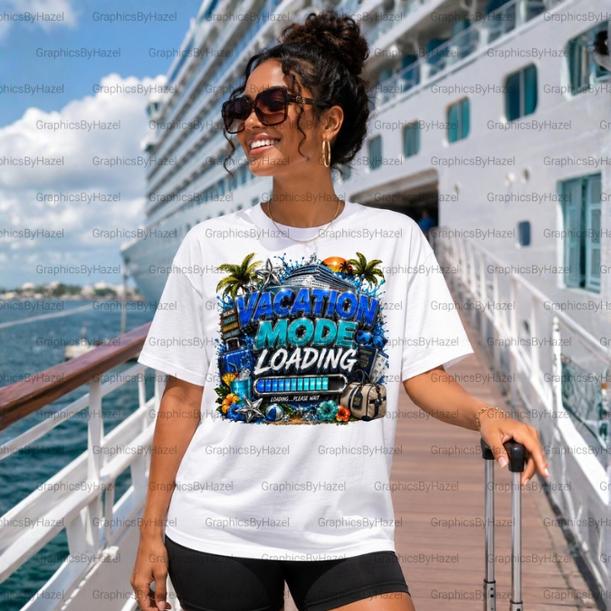 VACATION MODE LOADING PNG | Cruise Vacation T-Shirt Design | Travel Lover Graphic | DTF Ready Digital Download