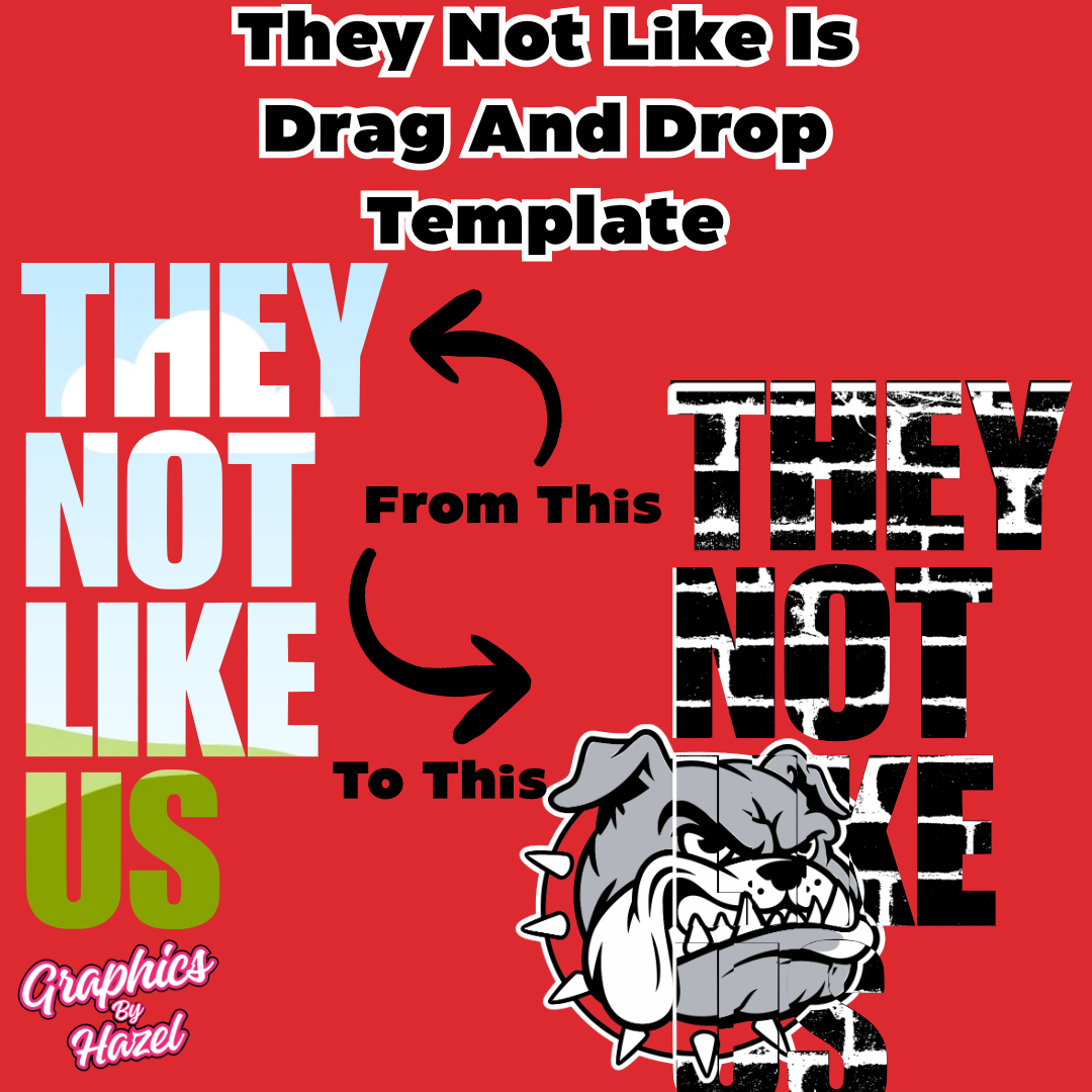 They Not Like Us Canva Pro Drag & Drop Template