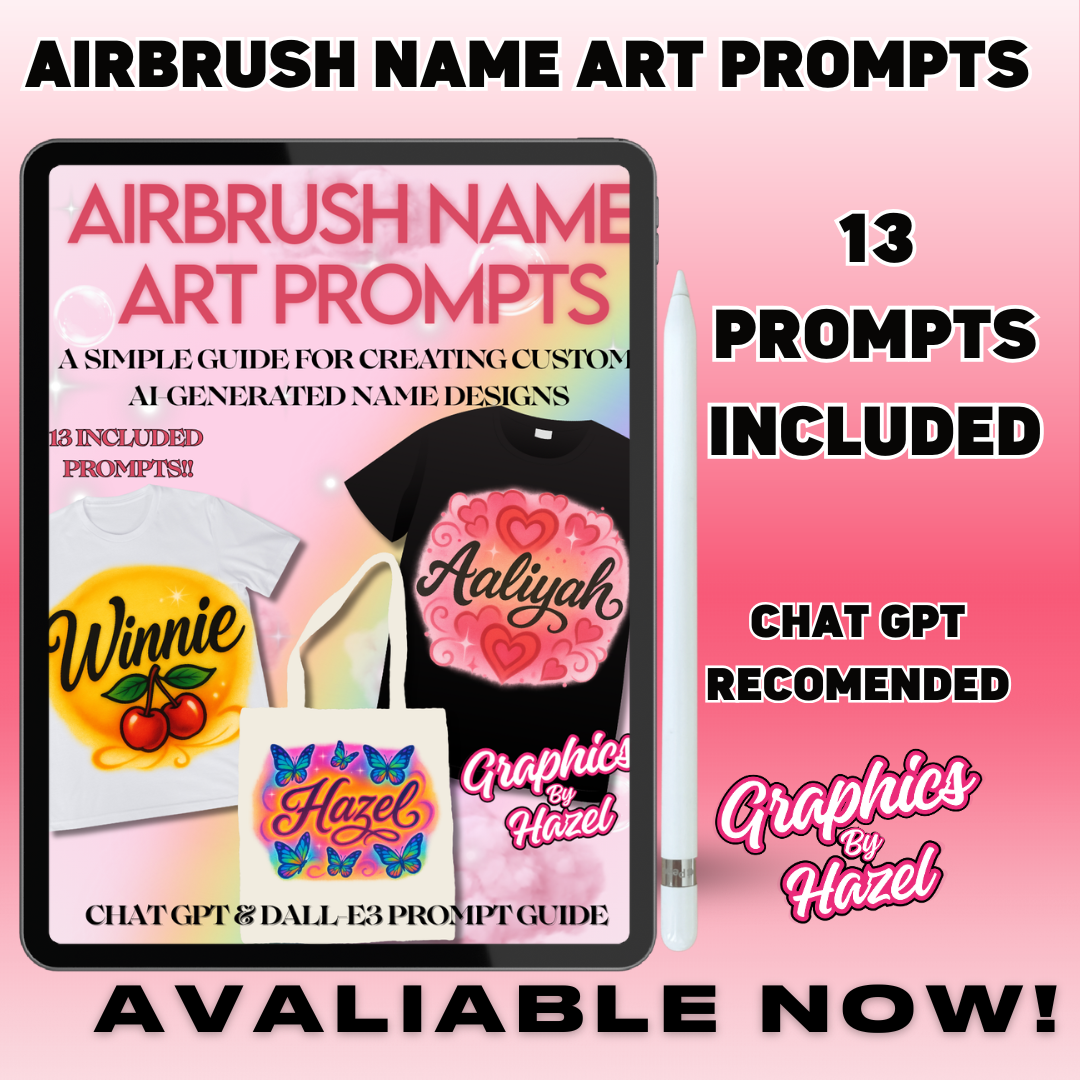 Air Brush Name Art Prompts