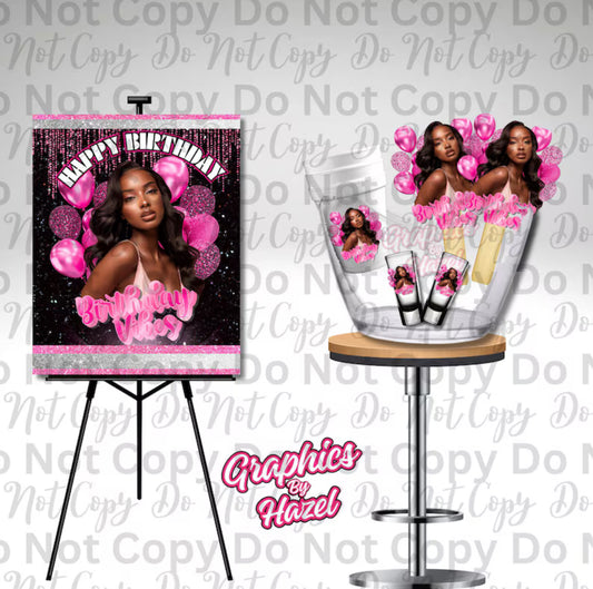 Birthday Vibes- Styrofoam,Shot Glass, Fan and Party Sign Template
