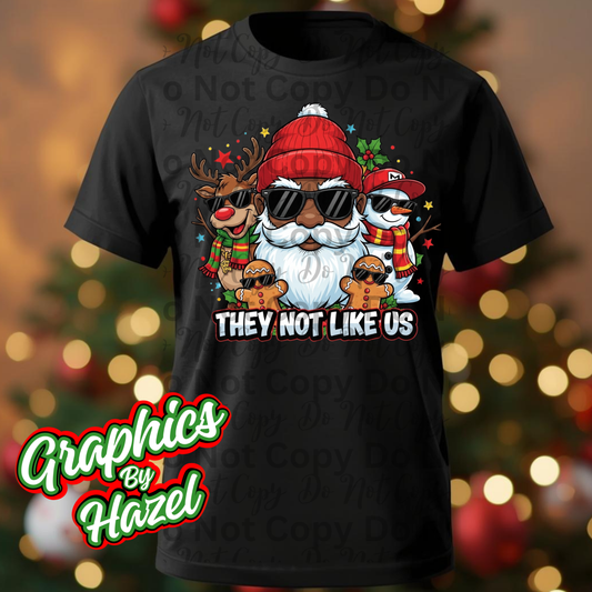 They Not Like Us- Santa Png Design