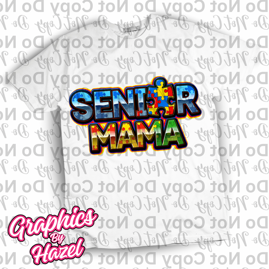 Senior Mama (Autism Awareness)