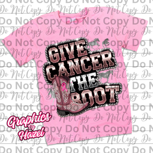 Give Cancer The Boot