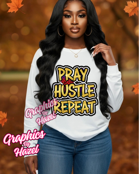 Pray Hustle Repeat