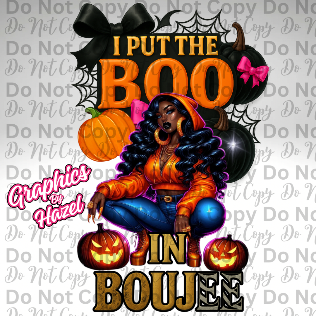 I Put The Boo In Boujee