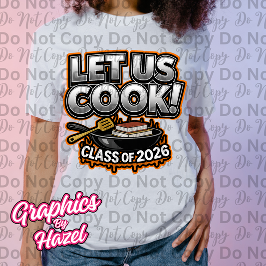 Let Us Cook Class of 2026