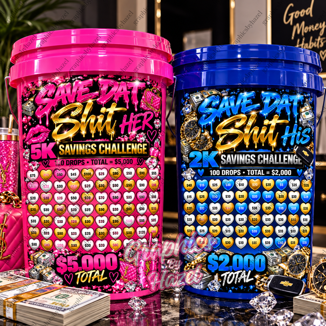 SAVE DAT SHIT – HIS & HERS SAVINGS CHALLENGE BUNDLE