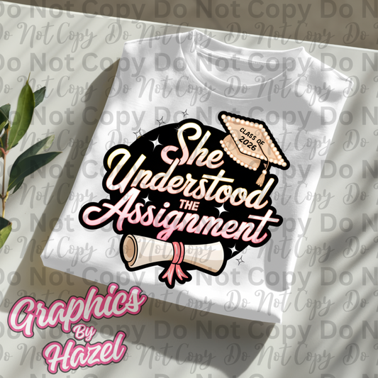 She Understood The Assignment Class Of 2026