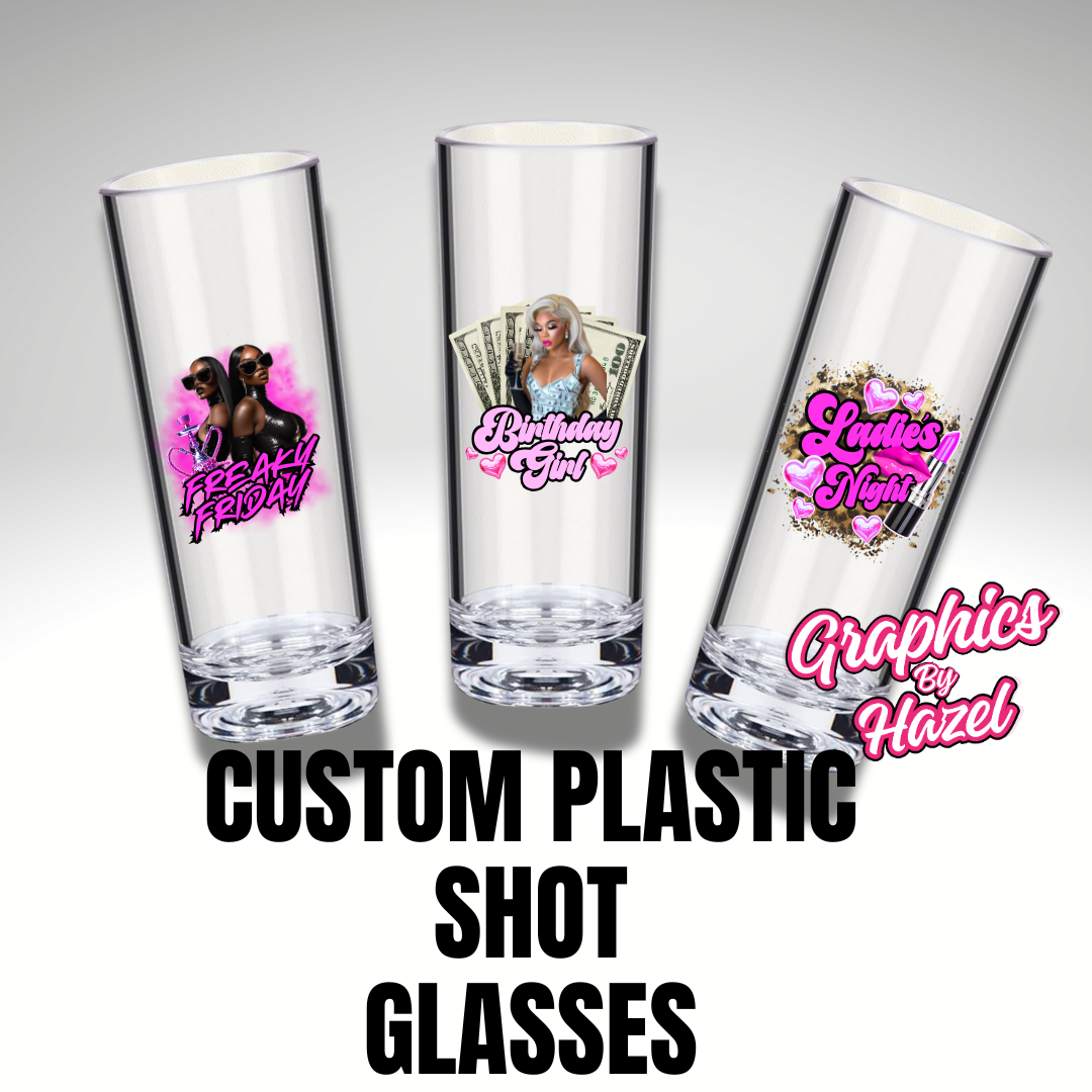 Custom Shot Glasses plastic (quantity of x5)